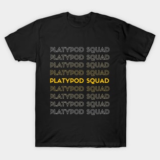 Platypod Squad T-Shirt